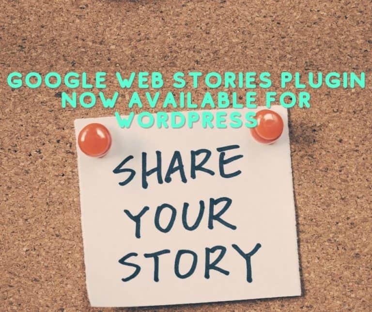 Google Web Stories Plugin Now Available for WordPress